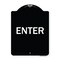 Signmission Designer Series Enter Enter, Black & White Heavy-Gauge Aluminum Sign, 24" x 18", BW-1824-24096 A-DES-BW-1824-24096 - alternate 1